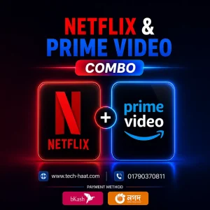 Netflix Amazon Prime Video Premium Subscription Price in Bangladesh. Cheap Price in Bd