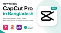 How to Buy CapCut Pro in Bangladesh – Best CapCut Pro Subscription Shop in BD