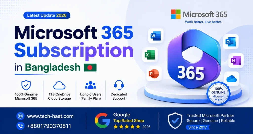 Microsoft 365 Subscription Price in Bangladesh — Personal, Family & Corporate Plans at the best price in bd